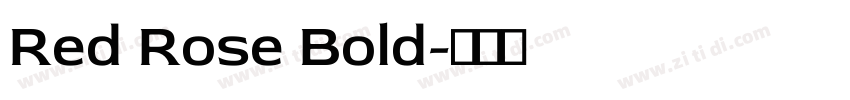 Red Rose Bold字体转换
